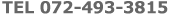 Tel�D072-493-3815